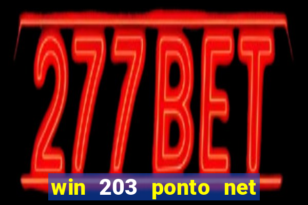 win 203 ponto net jogo download